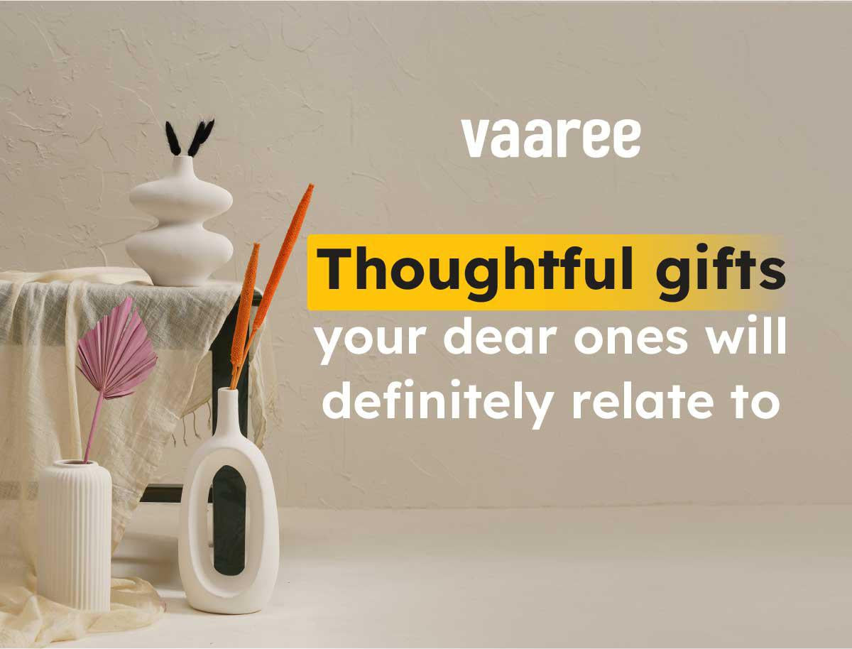 Read Unique & Useful Gift Ideas For Someone Who Has Everything at Vaaree