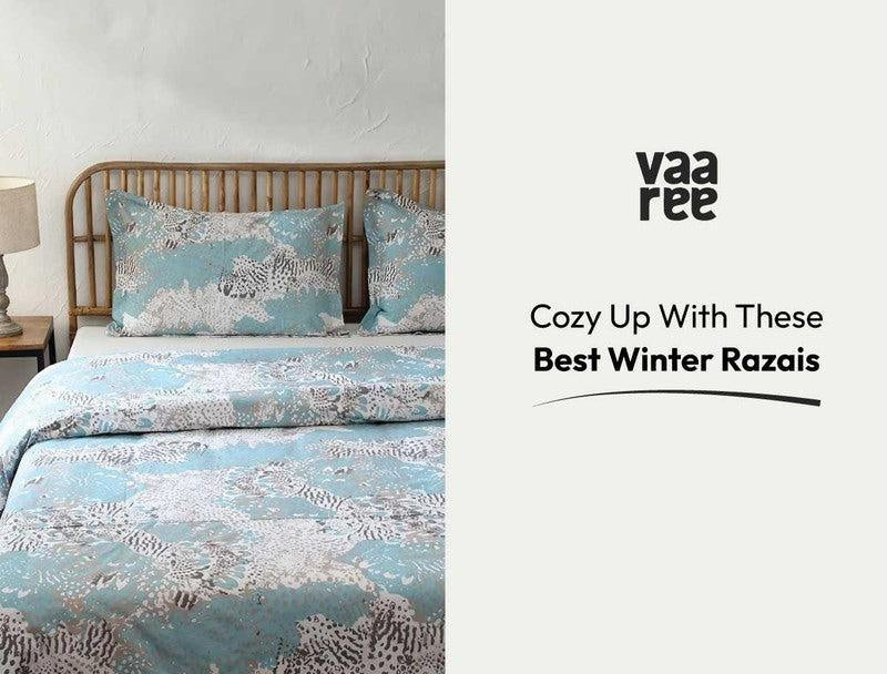Read Top 10 Premium Razai For Heavy Winter at Vaaree