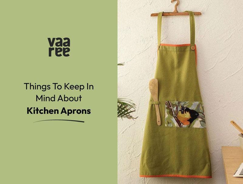 Read 10 Essential Things You Need to Know About Kitchen Aprons at Vaaree