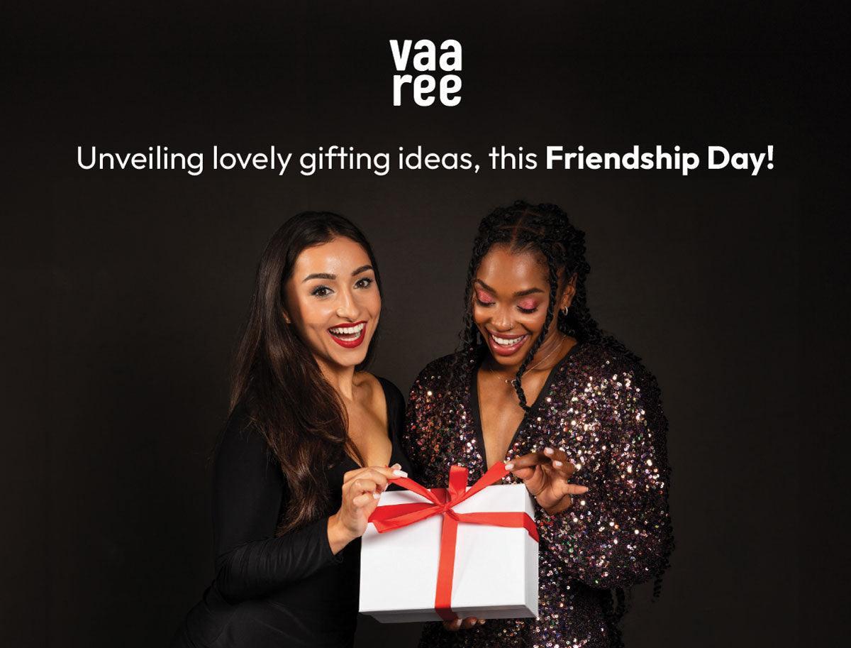 Read Top 10 Happy Friendship Day Gift Ideas at Vaaree