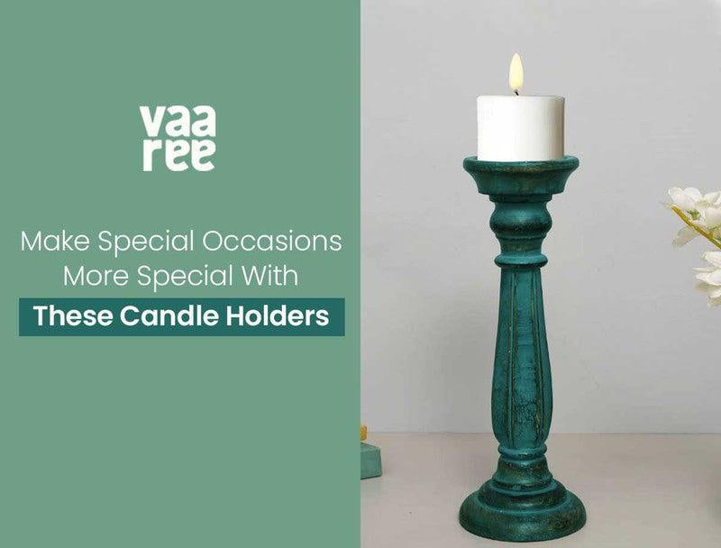 Read Top 10 Candle Holder for Special Occasions at Vaaree