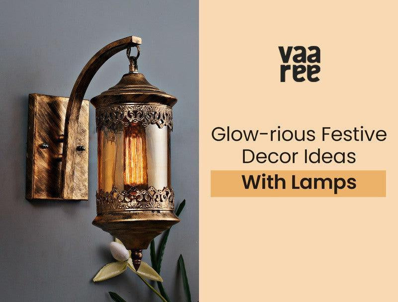 Read 10 Lamp Decoration Ideas for Festival At Home at Vaaree