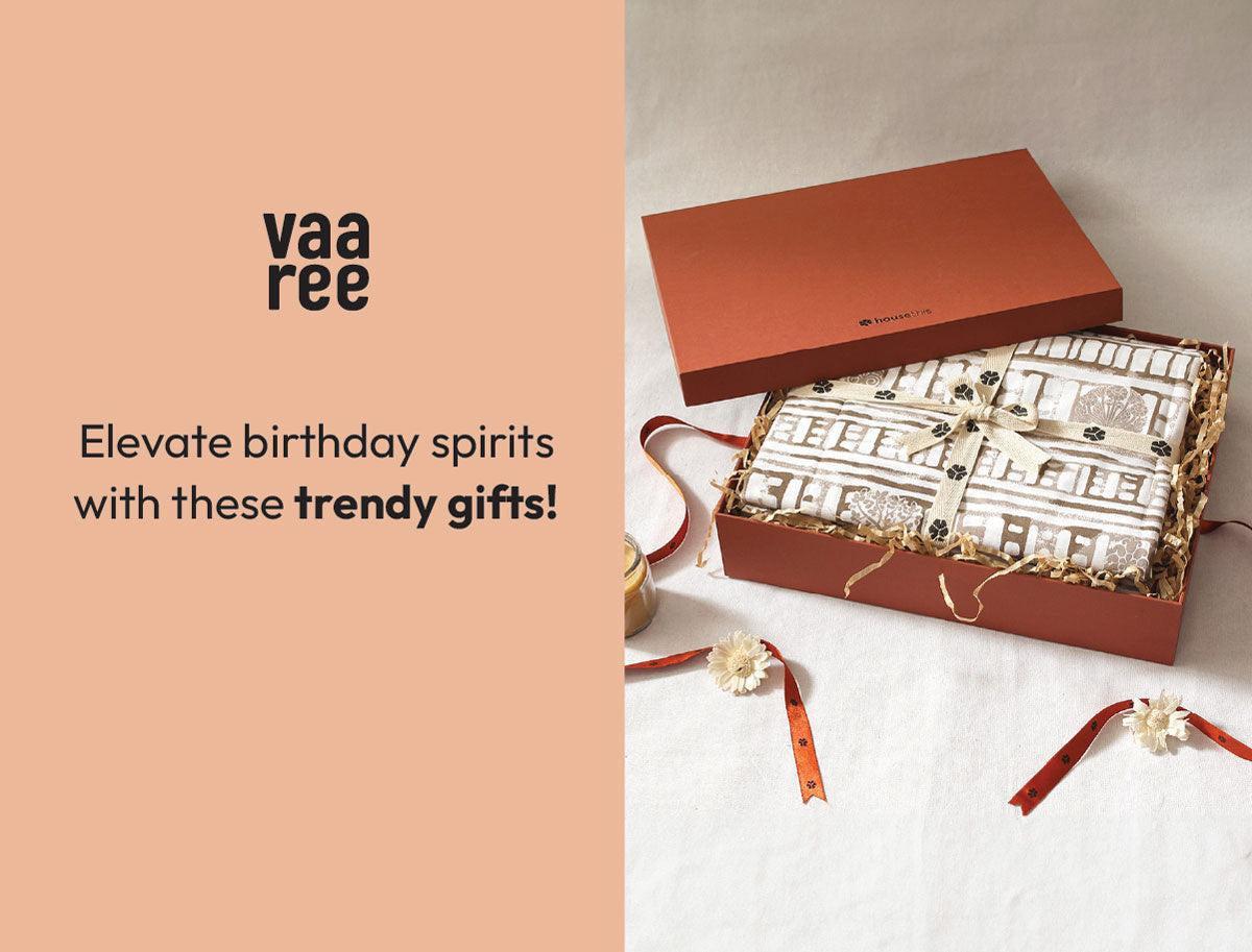 Read Top 15 Birthday Gifts Ideas for Your Loved Ones at Vaaree