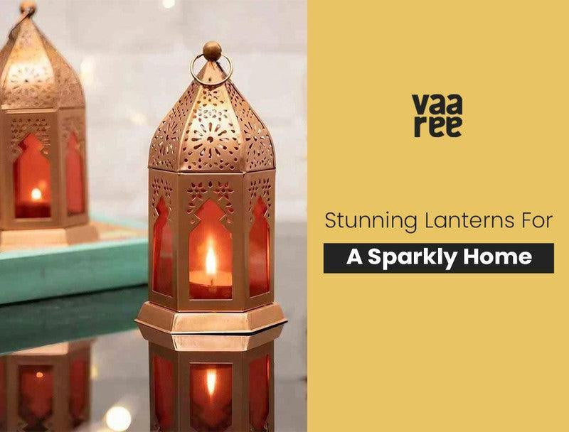 Read Top 8 Decorative Lanterns for Home Decoration at Vaaree