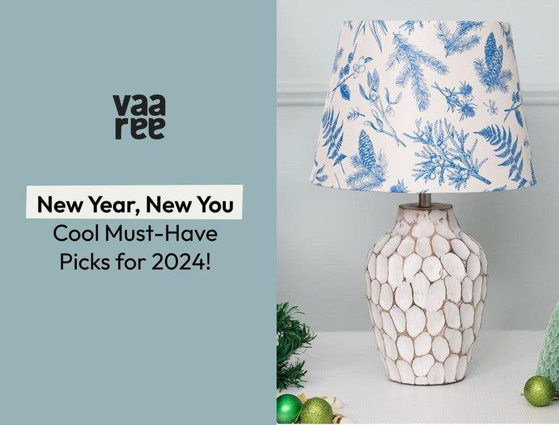 Read Top 10 Must-Buy Items For New Year 2024 at Vaaree