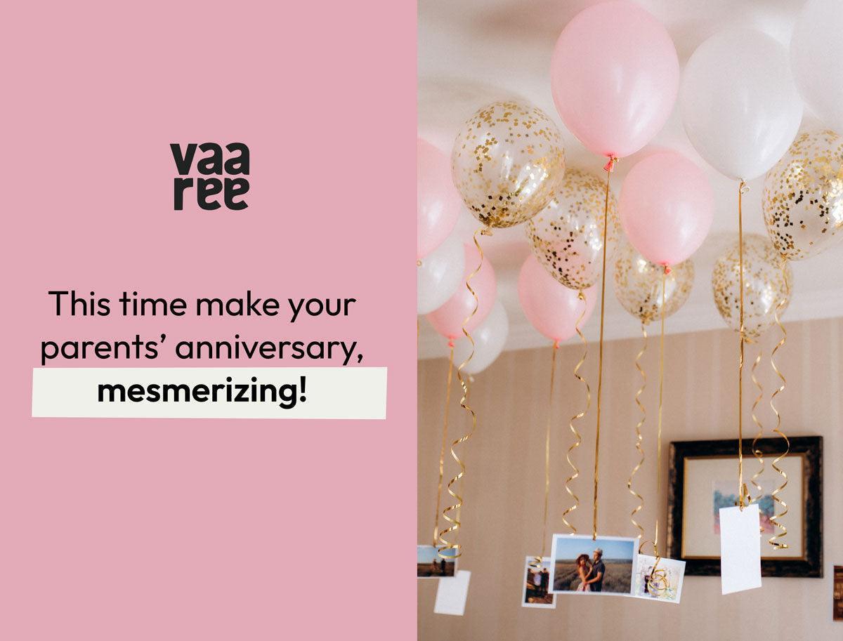 Read Anniversary Decoration Ideas At Home for Parents at Vaaree