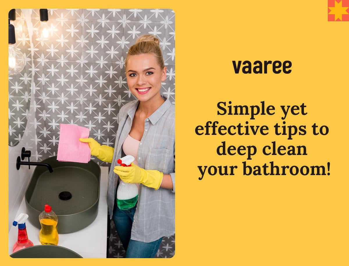 Read Top 15 Bathroom Cleaning Tips at Vaaree