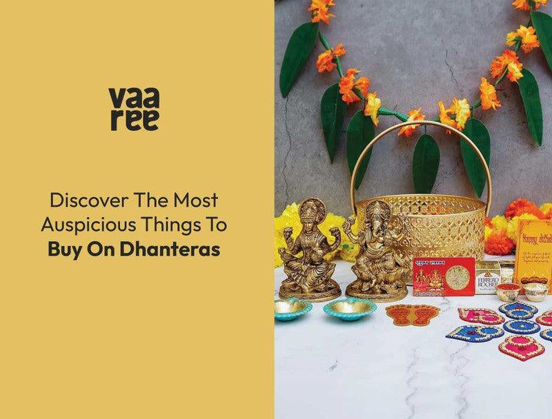 Read Top 5 Must-Buy Items for Dhanteras 2023 at Vaaree