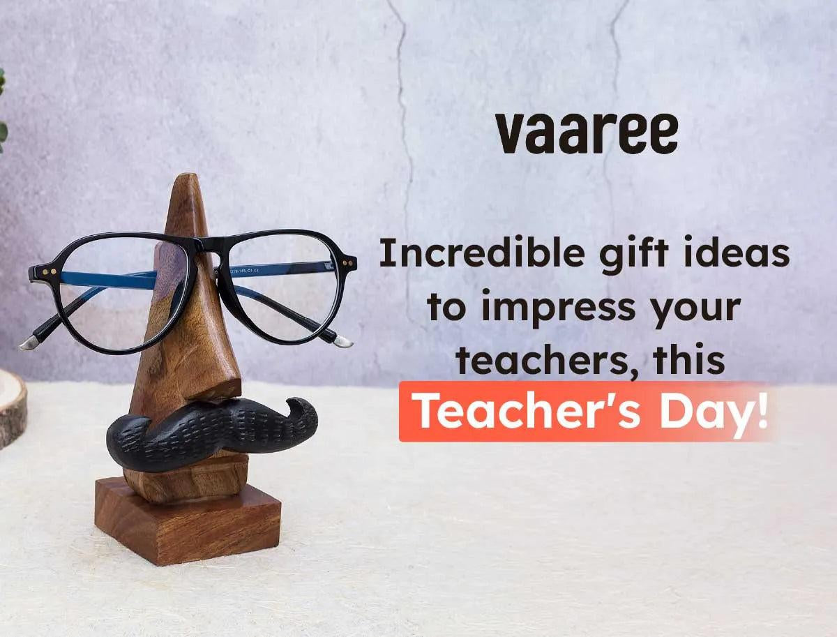 Read Unique Gift Ideas For Teachers Day at Vaaree