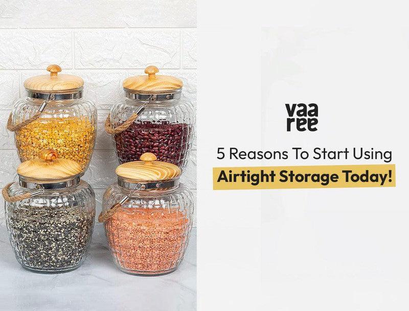 Read The Benefits of Using Airtight Kitchen Storage Containers at Vaaree