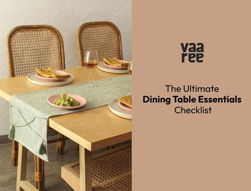 Read Top 10 Dining Table Essentials for Home at Vaaree